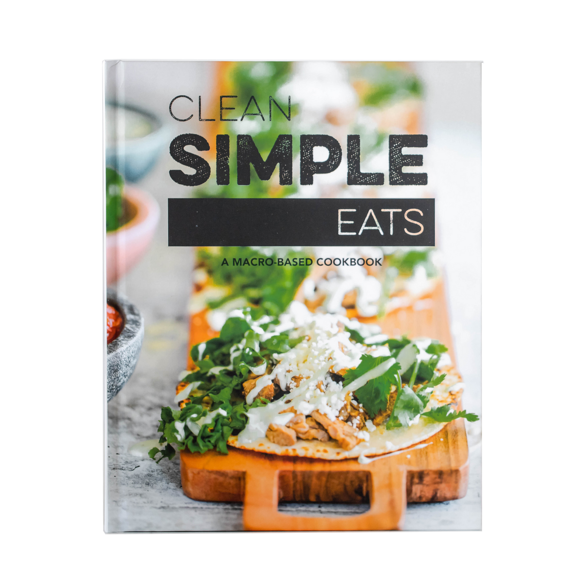 Clean Cookbook Best of Clean Simple Eats Recipe Book